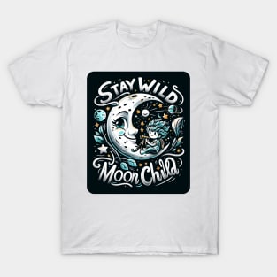 Stay Wild Moon Child T-Shirt